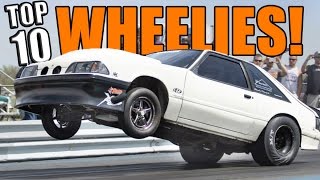 TOP 10 Wheelies of ALL TIME [upl. by Solita391]