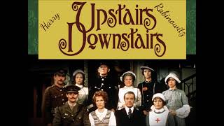 Upstairs Downstairs Full Theme  Harry Rabinowitz [upl. by Yztim599]