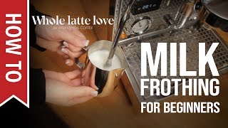 How To Milk Frothing for Beginners 5 Tips [upl. by Allerim]