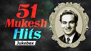 51 Mukesh Hits  Popular Hind Songs  Bollywood Hits HD  Mukesh Songs [upl. by Ecyarg]