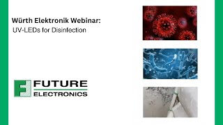 Würth Elektronik Webinar UVLEDs for Disinfection [upl. by Taylor]