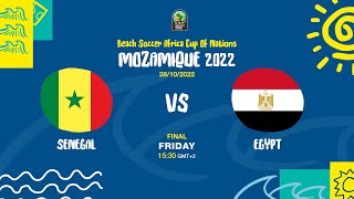 Senegal vs Egypt  BSAFCON2022 Final [upl. by Oidiple]