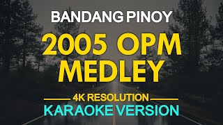 KARAOKE 2005 OPM Medley Cueshe Hale Orange and Lemons and More [upl. by Burleigh]