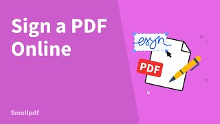 How to Sign a PDF Online with Smallpdf [upl. by Zetnauq]