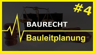 4 Baurecht  Bauleitplanung [upl. by Modeerf]