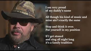 Hank Williams Jr  Family Tradition LYRICS [upl. by Ahsekal]