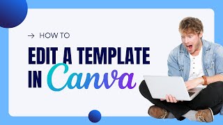 Quick Guide How To Edit A Template In Canva [upl. by Aniarrol739]