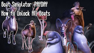 Goat Simulator PAYDAY  How to unlock ALL GoatsMutators Magical Headbutt Cat etc PS4 [upl. by Bolitho]