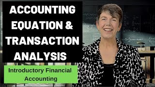 Chapter 2  The Accounting Equation and Transaction Analysis INTRODUCTION [upl. by Vanessa]