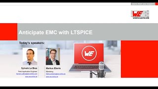 Würth Elektronik Webinar Anticipate EMC with LTSPICE [upl. by Ardaed]