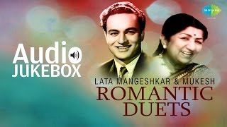 Best Of Lata Mangeshkar amp Mukesh Duets  Classic Romantic Songs  Audio Jukebox [upl. by Ioj933]