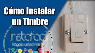 Cómo Instalar un Timbre [upl. by Tanhya]