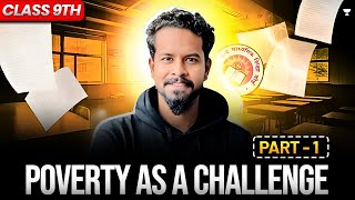 Poverty as a Challenge Part  1 CLASS 9th SST by Siddharth Sir  Indias Next Toppers 🚀 [upl. by Howlond]