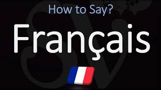 How to Pronounce Français CORRECTLY French Pronunciation [upl. by Eecart185]