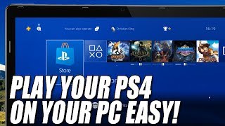 How to Play Any PS4 Games On Your PC  Play PlayStation 4 Games On Windows 10 [upl. by Notsla200]