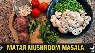 Matar Mushroom Recipe DHABA Style  मटर मशरूम मसाला सब्जी  CookingwithLuckyy [upl. by Odella]