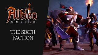 Albion Online  The Sixth Faction [upl. by Kleon]