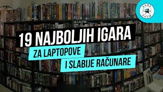 TOP 19 Najbolje igrice za slabije računare  Escape Game Show [upl. by Essilem]