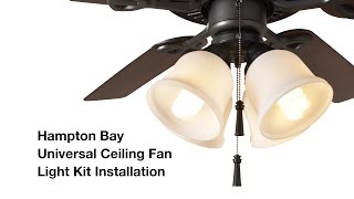 How to Install the Hampton Bay 4light Universal Ceiling Fan Light Kit [upl. by Curr]