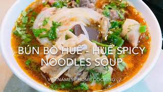 How to make BUN BO HUE Vietnamese Spicy Beef Noodles Soup the simple wayQuick Easy and very Tasty [upl. by Etteiluj]