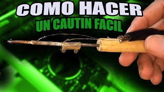 👉Como Hacer un Cautin casero 12V ✅ [upl. by Nasar]