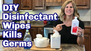 Make DIY Disinfectant Wipes Kills Germs [upl. by Ridgley942]