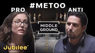 Has The MeToo Movement Gone Too Far  Middle Ground [upl. by Nothgiel209]