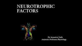 NEUROTROPHIC FACTORS [upl. by Adnaluy561]