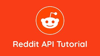 Reddit API Tutorial [upl. by Negaem]