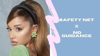 Ariana Grande Safety Net x No Guidance DJ Saige Remix [upl. by Artimas650]