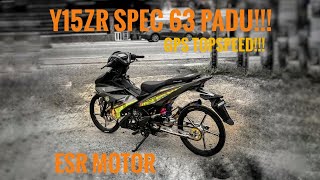 Y15ZR  ESR MOTOR Y15 SPEC 63 ENJIN BAWAH STANDARD TOPSPEED PADU [upl. by Nylek417]