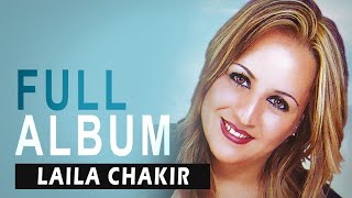 Laila Chakir  Yemach Thurar  Full Album [upl. by Gillett]