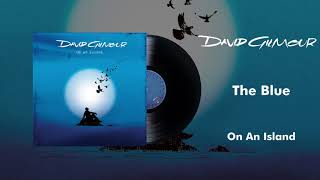 David Gilmour  The Blue Official Audio [upl. by Aicile837]