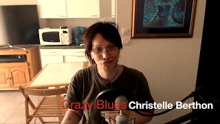 Crazy Blues by Christelle Berthon Dannecker in C [upl. by Sauder]