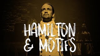 Hamilton and Motifs Creating Emotional Paradoxes [upl. by Itnahs]