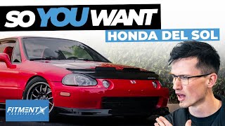 So You Want A Honda Del Sol [upl. by Syst]