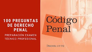 Cuestionario Examen Privado 100 Preguntas de Derecho Penal Guatemala [upl. by Misa]