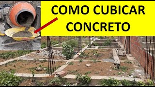 Como CUBICAR CONCRETO  Cantidad de MATERIALES Para HORMIGÓN [upl. by Azarria]