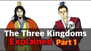 Three kingdoms explained Part 1 [upl. by Chlori]