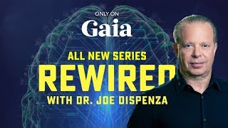 Rewired with Dr Joe Dispenza [upl. by Nolan]